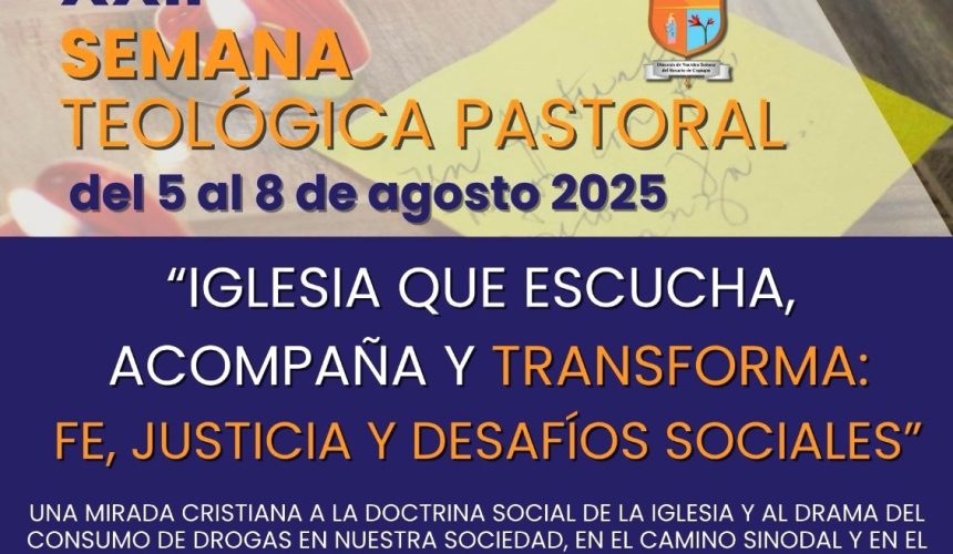 Semana Teológica Pastoral de la diócesis de Copiapó abordará temas asociados a la drogadicción, el narcotráfico y la narcocultura Semana Teológica Pastoral de la diócesis de Copiapó abordará temas asociados a la drogadicción, el narcotráfico y la narcocultura